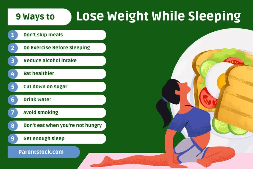 Top 9 ways to Lose Weight While Sleeping