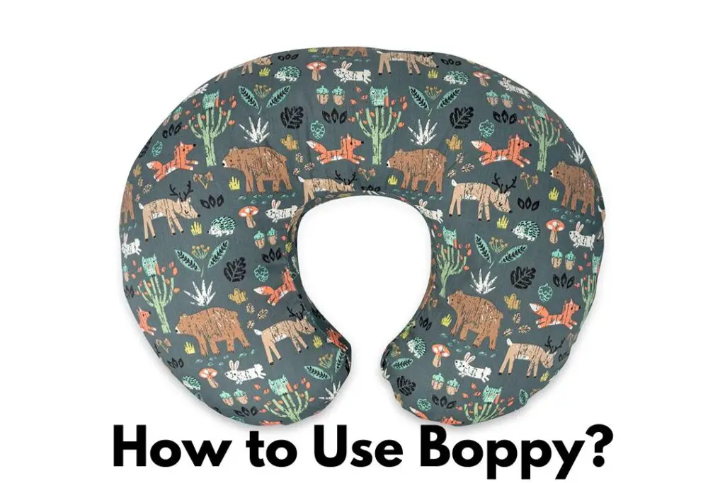 How to Use Boppy