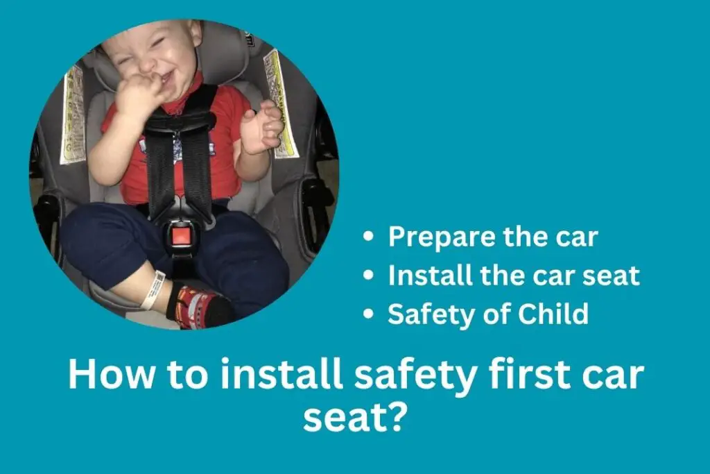 How to install safety first car seat