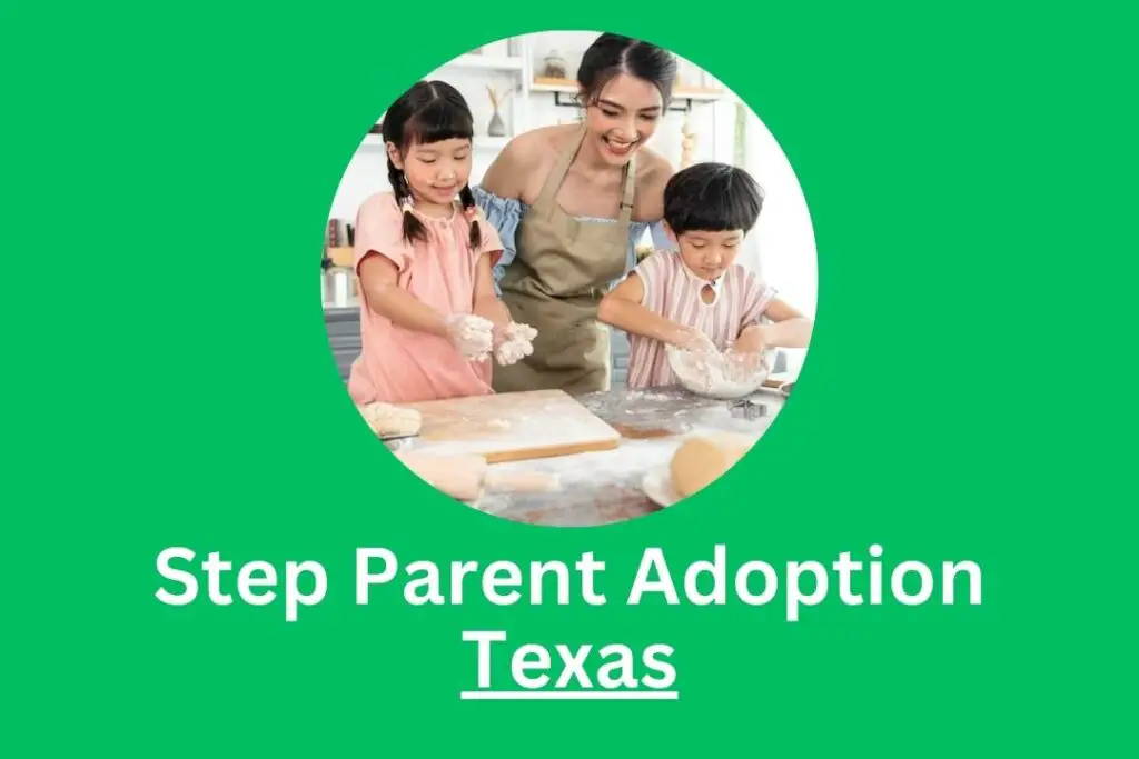 Step Parent Adoption Texas